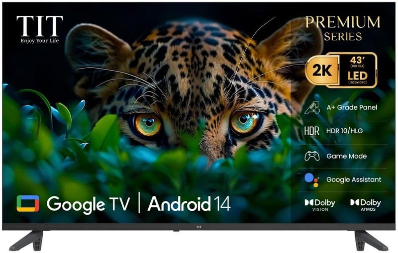 تلفزيون TIT Premium 43 بوصة 2K FHD Google TV TI43G2025 مع Dolby Vision و Atmos و HDR10/HLG ووضع الألعاب وAndroid 14 ولوحة A+ وGoogle Assistant وHDMI ARC واتصال ذكي - Image 1