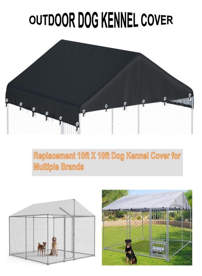 Ddeman Outdoor Dog Kennel Cover 10'W x 10'L Made of 600D Waterproof Oxford Cloth- Black Replacement（Without Frame） - Image 5