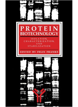 Protein Biotechnology: Isolation, Characterization, and Stabilization - pzsku/ZBABAB038307CAA9BEF3DZ/45/1747921825/715832a0-6c6c-431a-9ab3-8b6e3d55cf6c