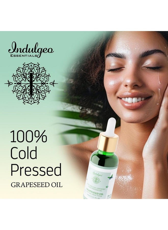 Indulgeo ESSENTIALS Cold Pressed Grapseed Oil For Skin Tightening, Acne & Hair Growth| Ideal For Men & Women 30Ml  - Image 2