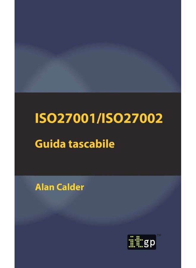 ISO27001/ISO27002: Guida tascabile