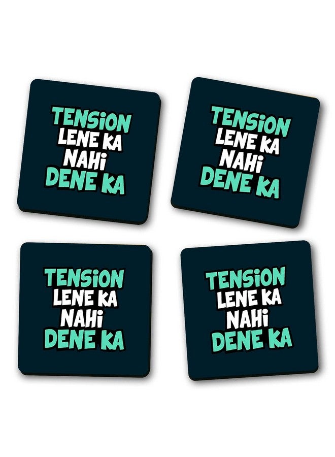 ASHVAH Tension Lene ka nahi Dene ka Print Designer Handmade Wooden Coaster Set for Home Kitchen, Office Desk - Set of 4 - Square: 10cm - Image 2
