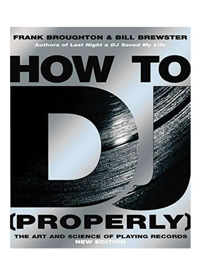 How To DJ (Properly)