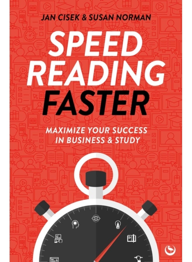 Speed Reading Faster : Maximize Your Success in Business & Study 