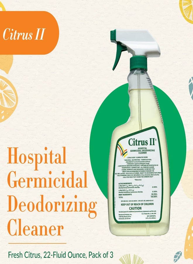 Citrus II منظف ومطهر ومعطر للمستشفيات من سيتروس 2 - برائحة الحمضيات المنعشة - بخاخ مطهر - 22 أونصة سائلة - عبوة من 3 قطع - Image 3