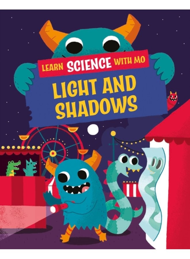 Learn Science with Mo Light and Shadows - Hardback