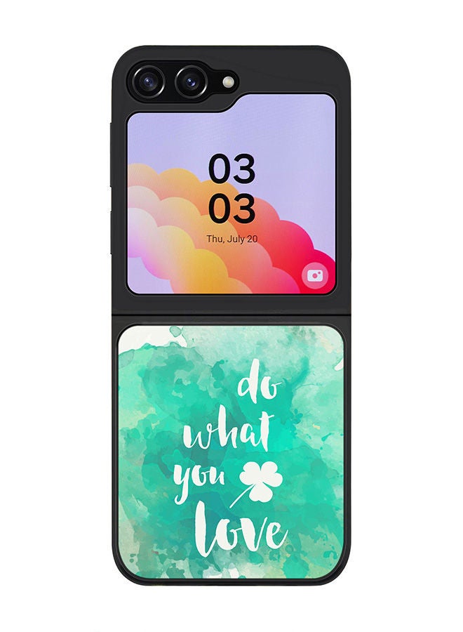 Stylizedd Rugged Black edge case for Samsung Galaxy Z Flip5, Slim fit Soft Case Flexible Rubber Edges Anti Drop TPU Gel Thin Cover -  Do what you love - Image 1