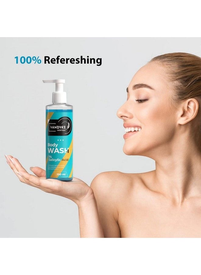 VANDYKE - 1% Salicylic Acid Body Wash Prevents Body Acne Paraben & Sls Free Shower Gel (250 Ml) - Image 1