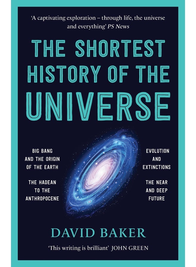 The Shortest History of the Universe