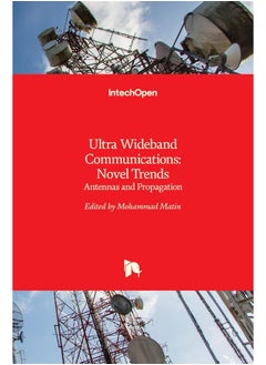 Ultra Wideband Communications: Novel Trends - Antennas and Propagation  - Image 1