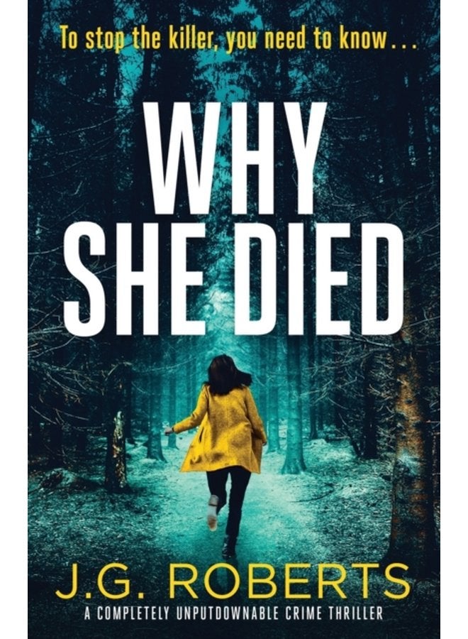 Why She Died A completely unputdownable crime thriller 3 - Paperback