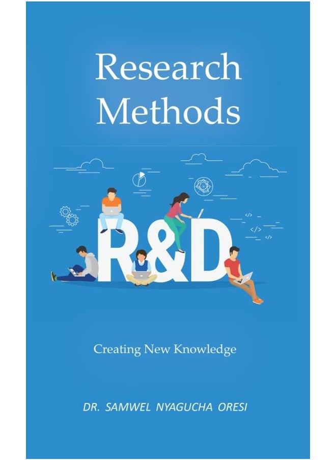 Research Methods: Creating New Knowledge 
