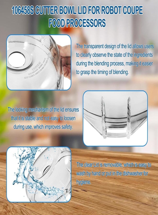 Hihitomorrow 106458S Cutter Bowl Lid Repacement Part Fit For Robot Coupe R2, R2 Dice, R2 Ultra, R2B, R2N, R2N CLR, R2N Ultra, R100, R100B, R100B CLR, R101B Food Processors Mixers - Image 4