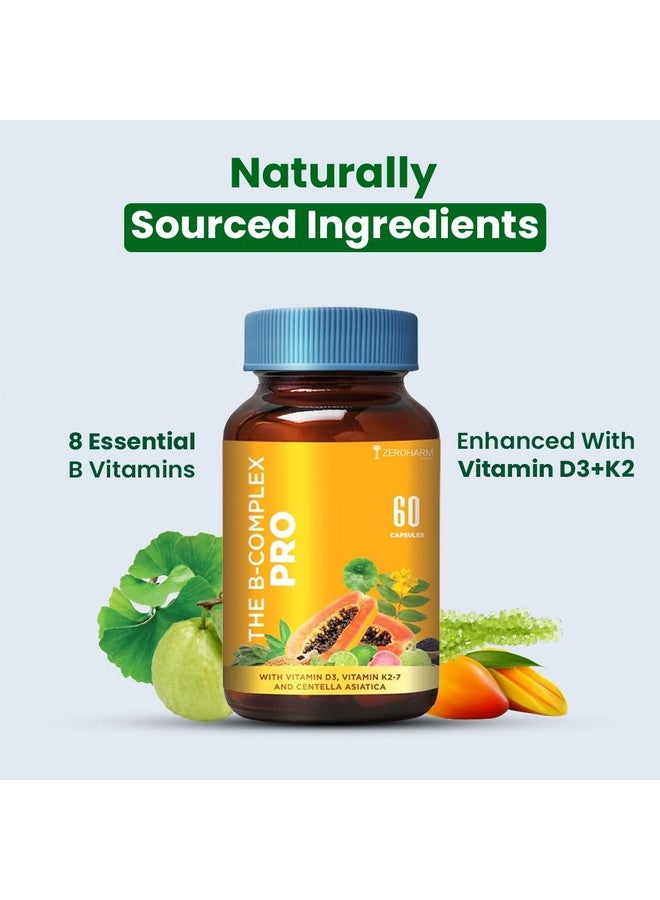 Zeroharm B-Complex Pro with Vitamin D3 & K2-7 | Vitamin B-Complex With B1, B2, B3, B5, B6, B9 & Vit B12 | Plant-Based Supplement | Supports Energy & Immunity For Men and Women | 60 Veg Capsules - Image 2
