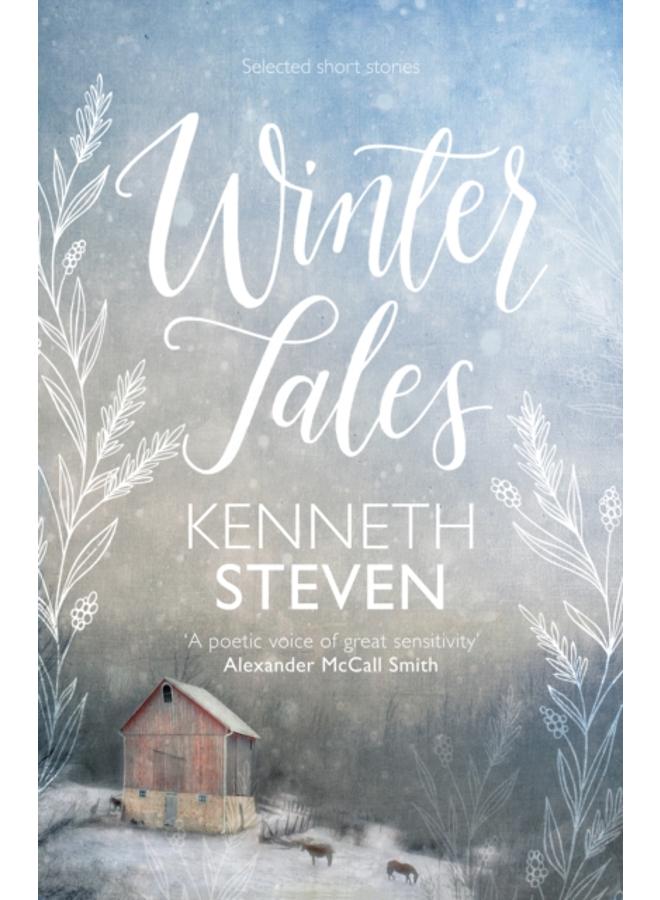 Winter Tales : Selected Short Stories 