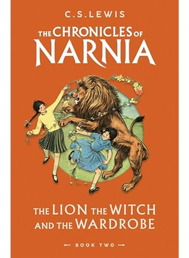 The Lion The Witch And The Wardrobe The Chronicles Of Narnia Book 2 By Lewis, C. S. Paperback