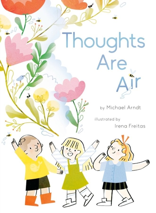 Thoughts Are Air - Hardback