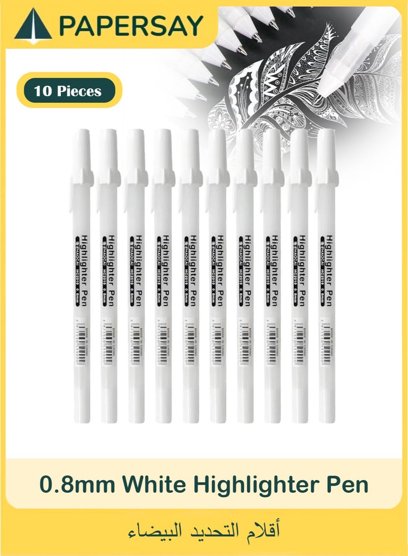 PAPERSAY 10 Pieces White Highlighter Pen,  0.8mm Fine Tip White Gel Pens, Quick Drying Water Based Ink, Non Toxic Acrylic Markers for Paper, Glass, Wood, Metal, Plastic, Ideal for Artists, Students and Crafting - Image 1