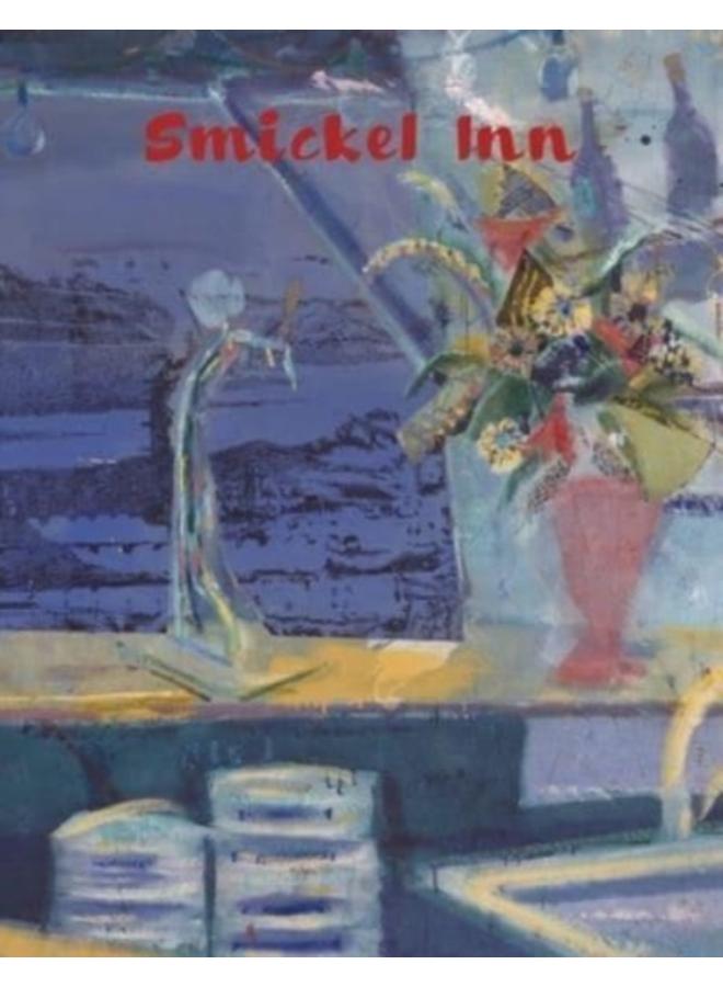 Nick Goss: Smickel Inn 