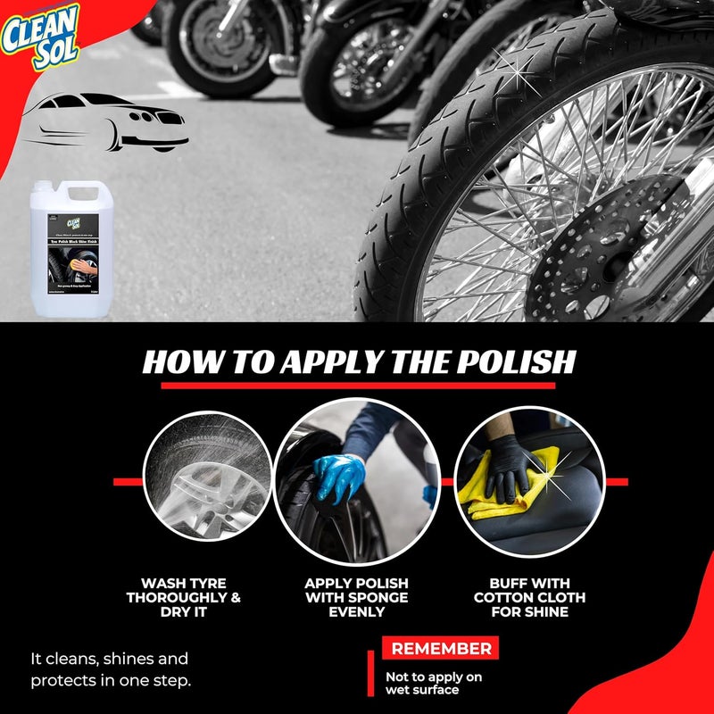 Cleansol Tyre Polish Liquid for Car, Bike, Scooter & All Vehicles | High Gloss Black Shine Spray | Long-Lasting Water-Resistant Formula | 5 litre - Image 3