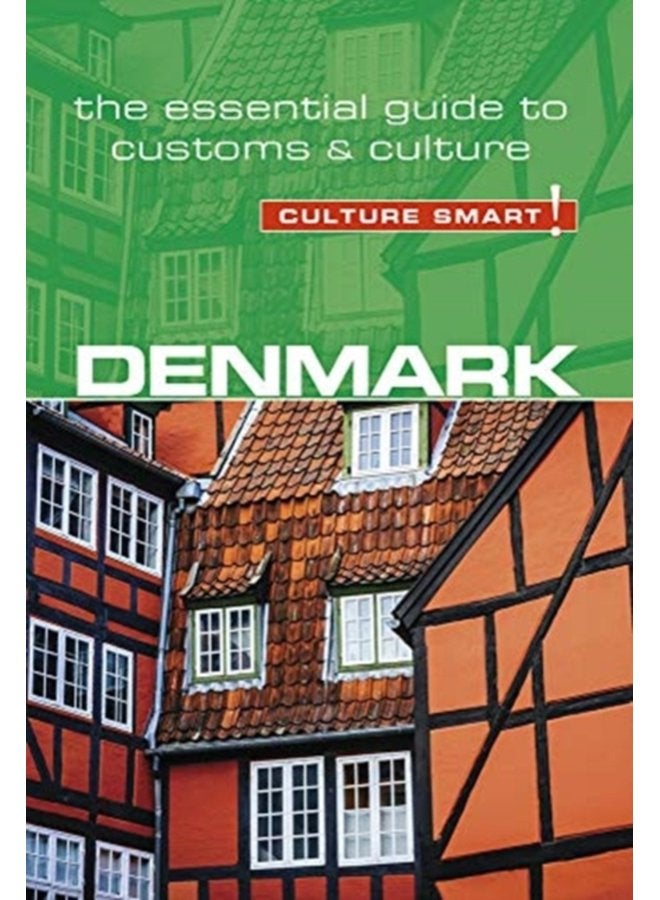 Denmark Culture Smart The Essential Guide to Customs Culture - Paperback