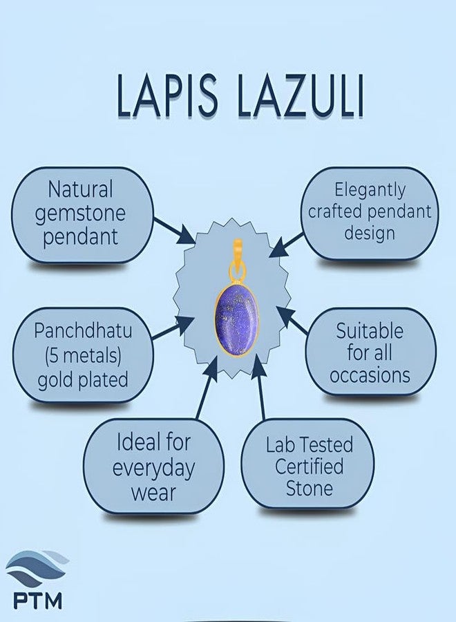 Ptm Natural Lapis Lazuli/Lajwart 7.25 Ratti or 6.5 Carat Astrological Certified Gemstone Panchdhatu/5 Metals 22k Gold Plated Pendant for Men & Women -fba3725 - Image 3