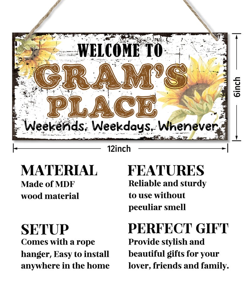 EDCTO Vintage Style Sign  Welcome to Gram's Place Weekends  Weekdays  Whenever Decorative  Hanging Wood Sign Home Decorative  Printed Wood Wall Art Sign  Sunflower Sign Gift for Grandma 12x6 in - Image 3