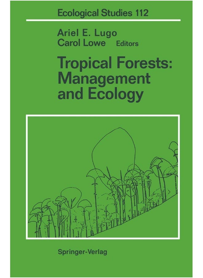 Tropical Forests: Management and Ecology 