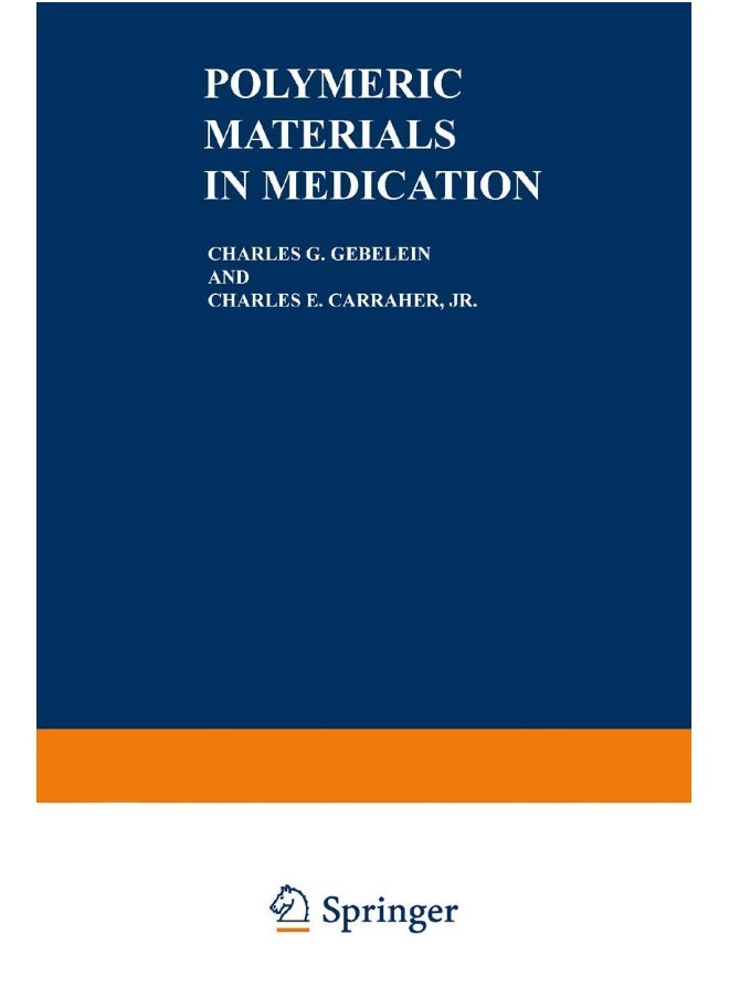 Polymeric Materials in Medication 