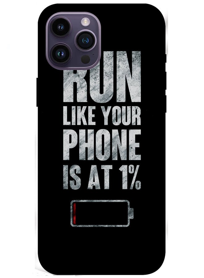 EYE CATCH iPhone 15 Pro 6.7" Protective Case Cover Smart Series for iPhone 15 Pro Run Like Your Phone Is At 1%  - Image 1