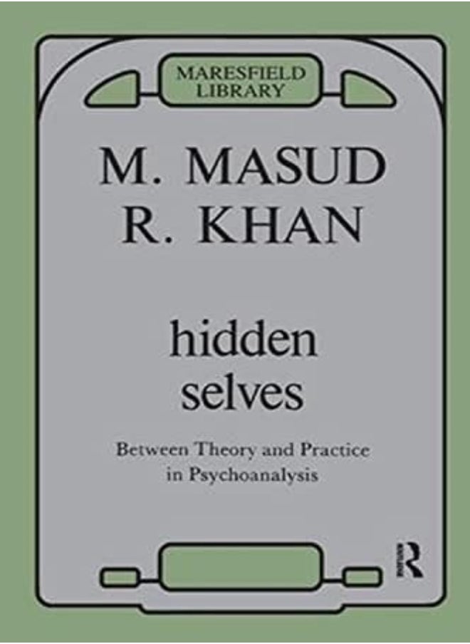 null - Hidden Selves: Between Theory and Practice in Psychoanalysis - Image 1