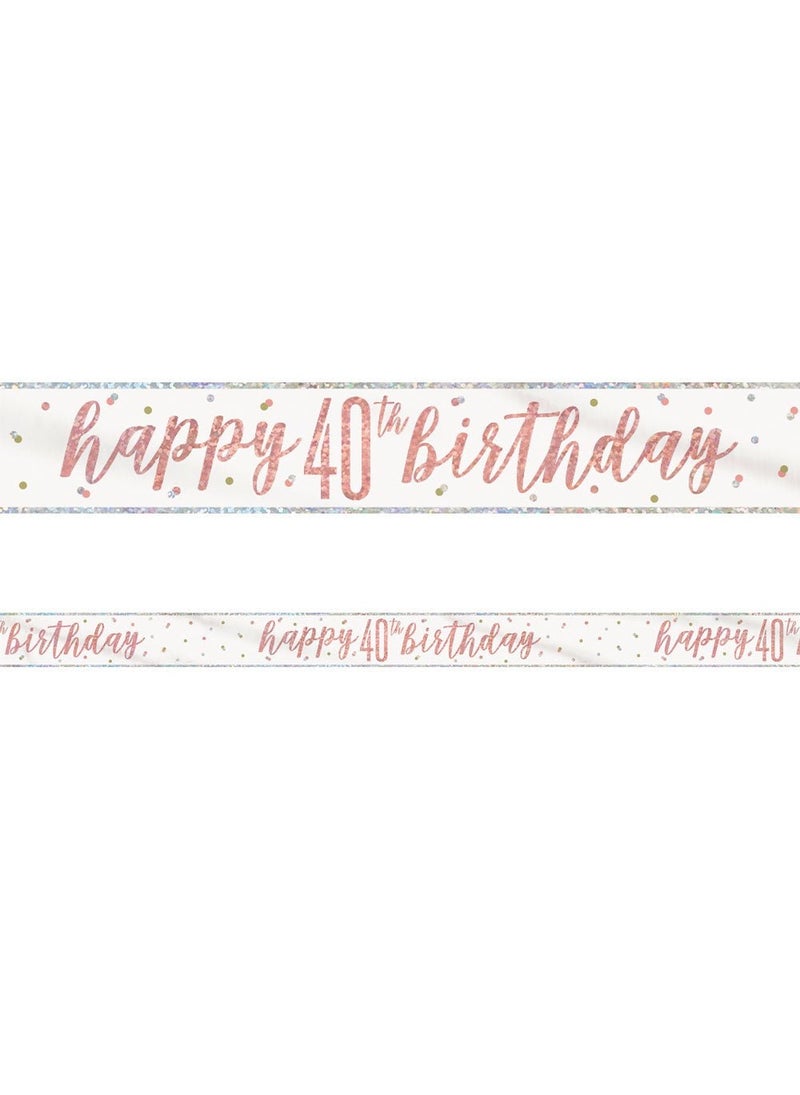 Unique Happy 40th Birthday Anniversary Banner White Rose Gold 274cm