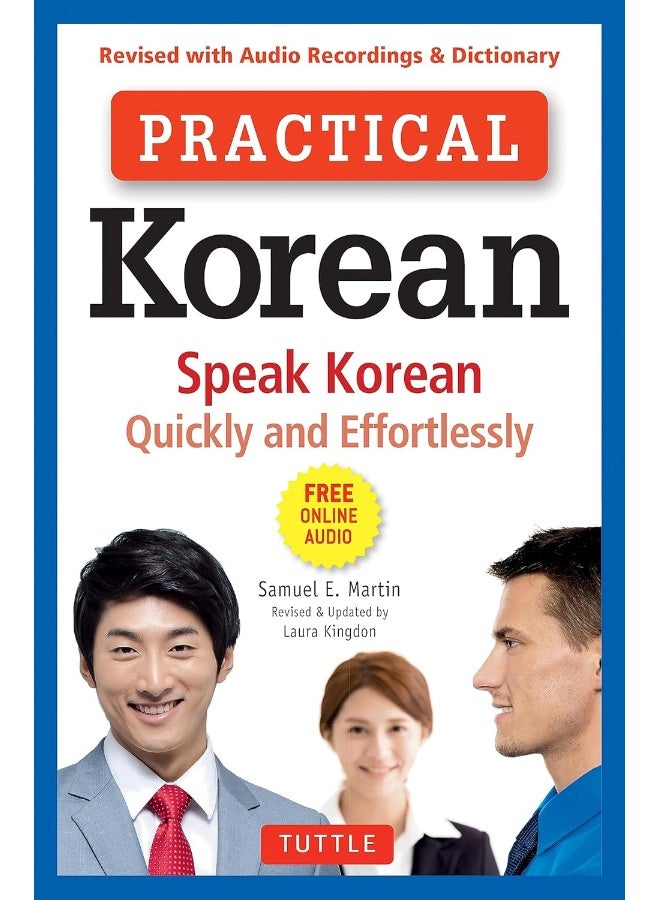 Practical Korean : Speak Korean Quickly and Effortlessly (Revised with Audio Recordings & Dictionary) - Image 1