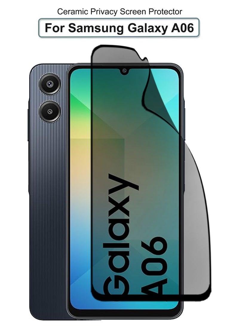 For Samsung Galaxy A06 - Matte Privacy Flexible Ceramic Anti-Spy Privacy Screen Protector - Delicate Touch , Higher Transparency , Easy to Install ,Anti-scratch and Bubble-free Screen Protector - Image 1