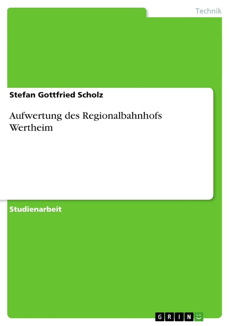 Aufwertung des Regionalbahnhofs Wertheim 