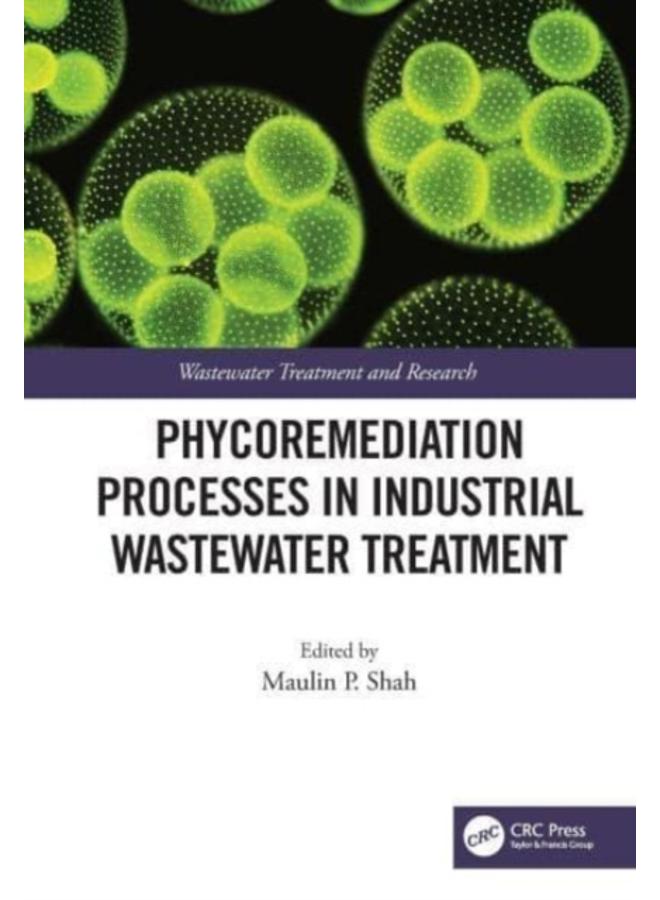 Phycoremediation Processes in Industrial Wastewater Treatment