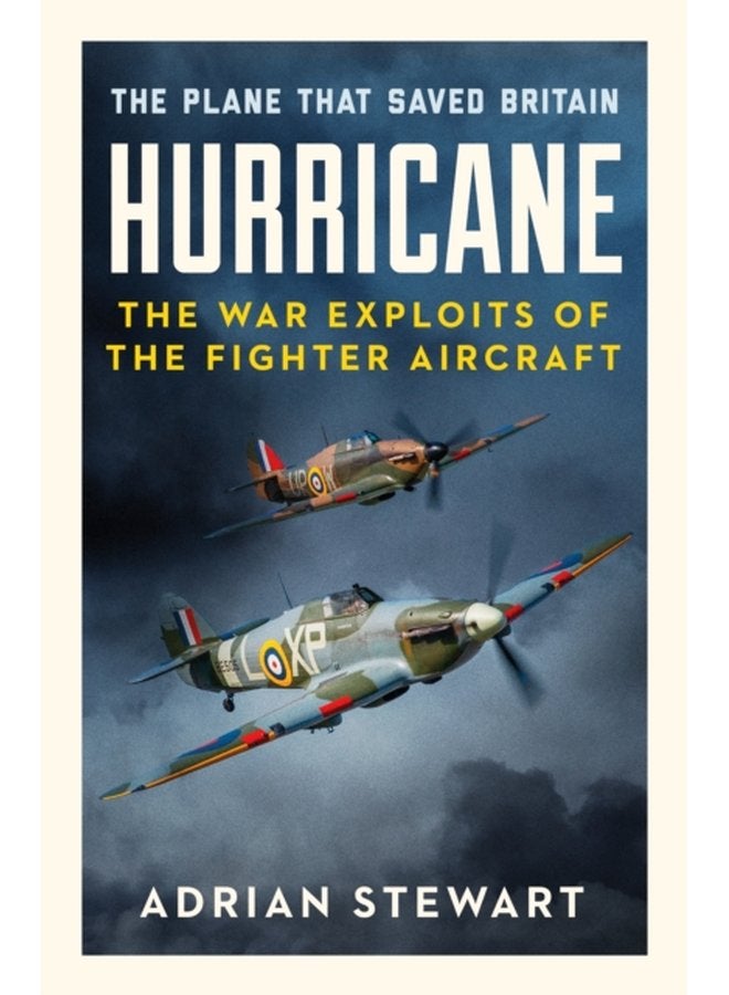 Hurricane The Plane That Saved Britain - Paperback