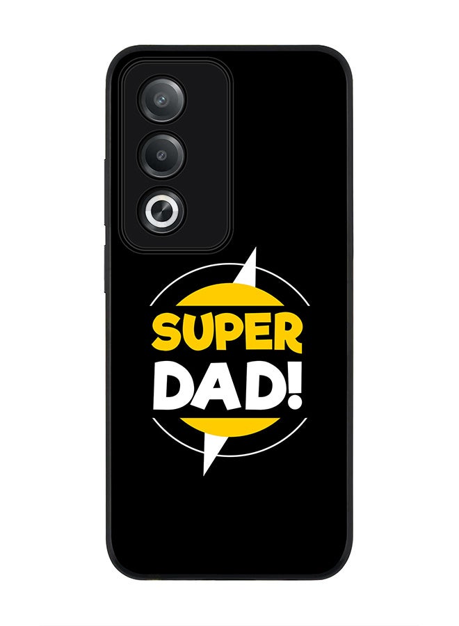Stylizedd For Oppo A3 Pro / A80 Case,Slim fit Camera Protection, Shockproof Thin Phone cover - Super Dad - Image 1