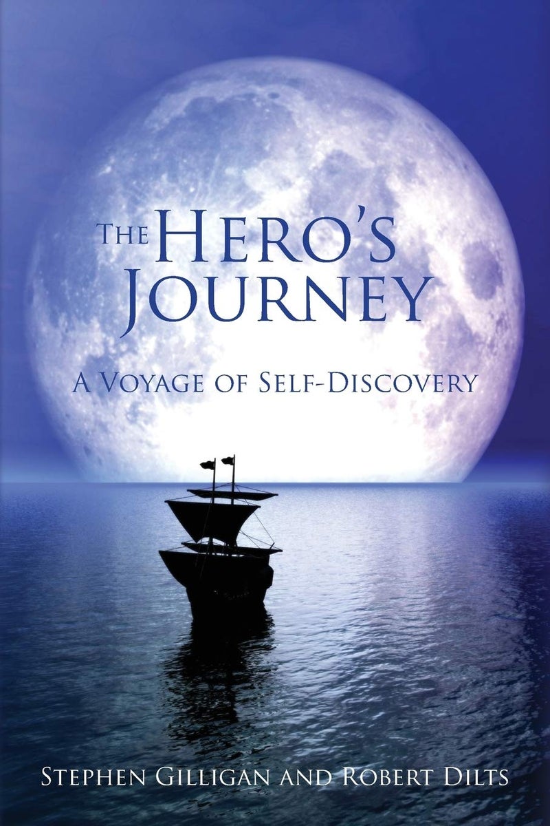 Hero's Journey: A Voyage of Self-Discovery | Authored by Stephen Gilligan, Robert Dilts | Paperback | Published by Crown House Publishing