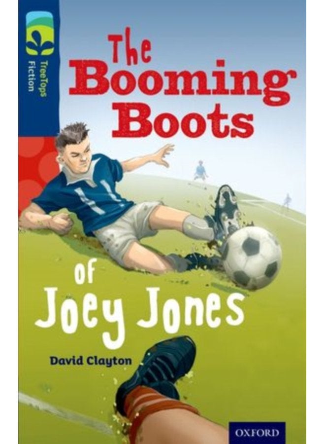 Oxford Reading Tree TreeTops Fiction Level 14 More Pack A The Booming Boots of Joey Jones - Paperback
