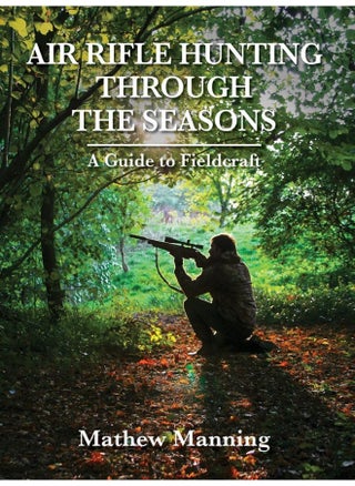 Air Rifle Hunting Through the Seasons: A Guide to Fieldcraft - pzsku/ZBB30A766B7495C1E6552Z/45/_/1727772874/d576ad6d-2d7a-47bf-adfe-dda6aa77ecdb