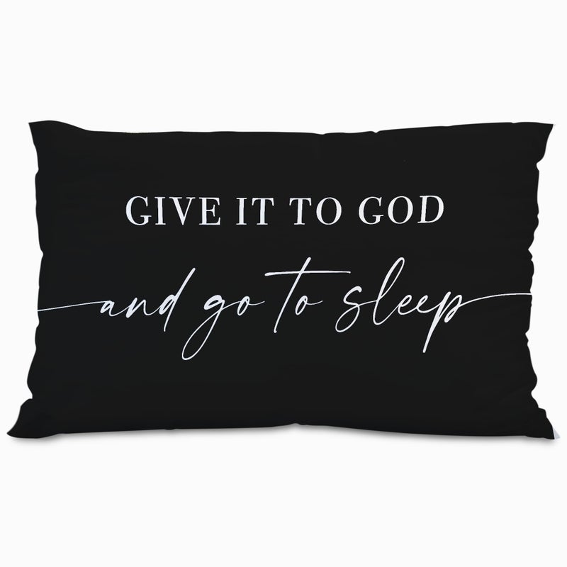 Knibeo Give It to God and Go to Sleep Decorative Pillows Cover for Bed Throw Pillows Cover for Bed 16x24 Inch Silk Pillow Case Decorative Bed Pillows Cover for Bedroom Room(Black 16"" x 24"") - Image 1