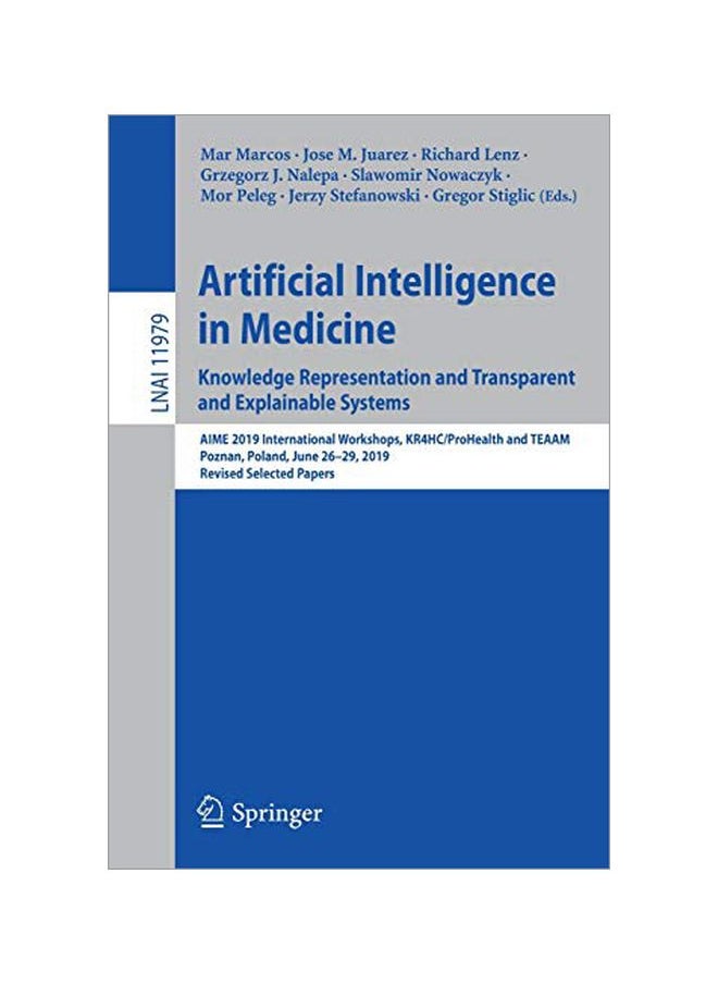 Artificial Intelligence In Medicine: Knowledge Representation And Transparent And Explainable Systems 