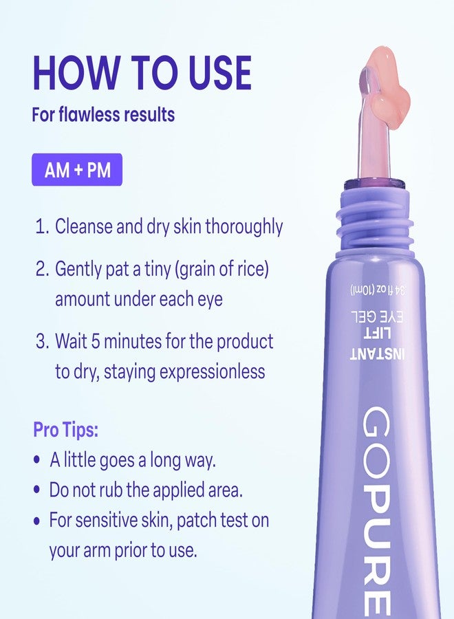 goPure NEW Instant Lift Eye Gel - For the look of Puffiness & Bags, Wrinkles, Fine Lines and Dark Circles, Anti Aging Skin Care for Men & Women with MaxLift3 Biotech Under Eye Brightener - Image 5