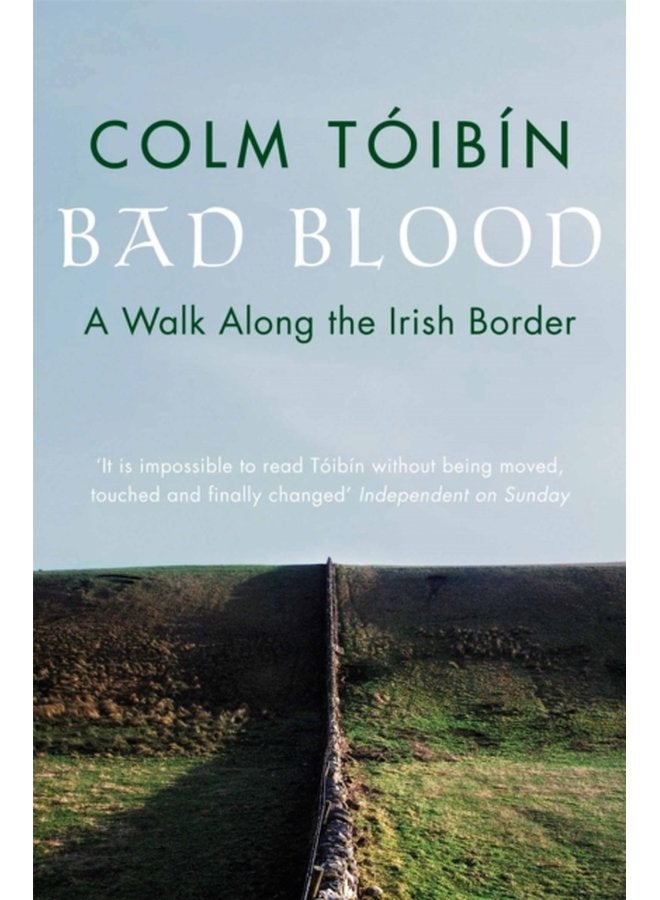 Bad Blood A Walk Along the Irish Border - Paperback