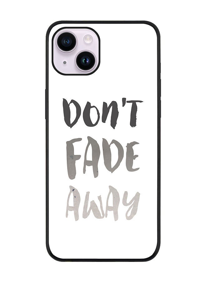 Stylizedd Rugged Black edge case for Apple iPhone 14 Plus Slim fit Soft Case Flexible Rubber Edges Anti Drop TPU Gel Thin Cover - Don’t Fade Away - Image 1