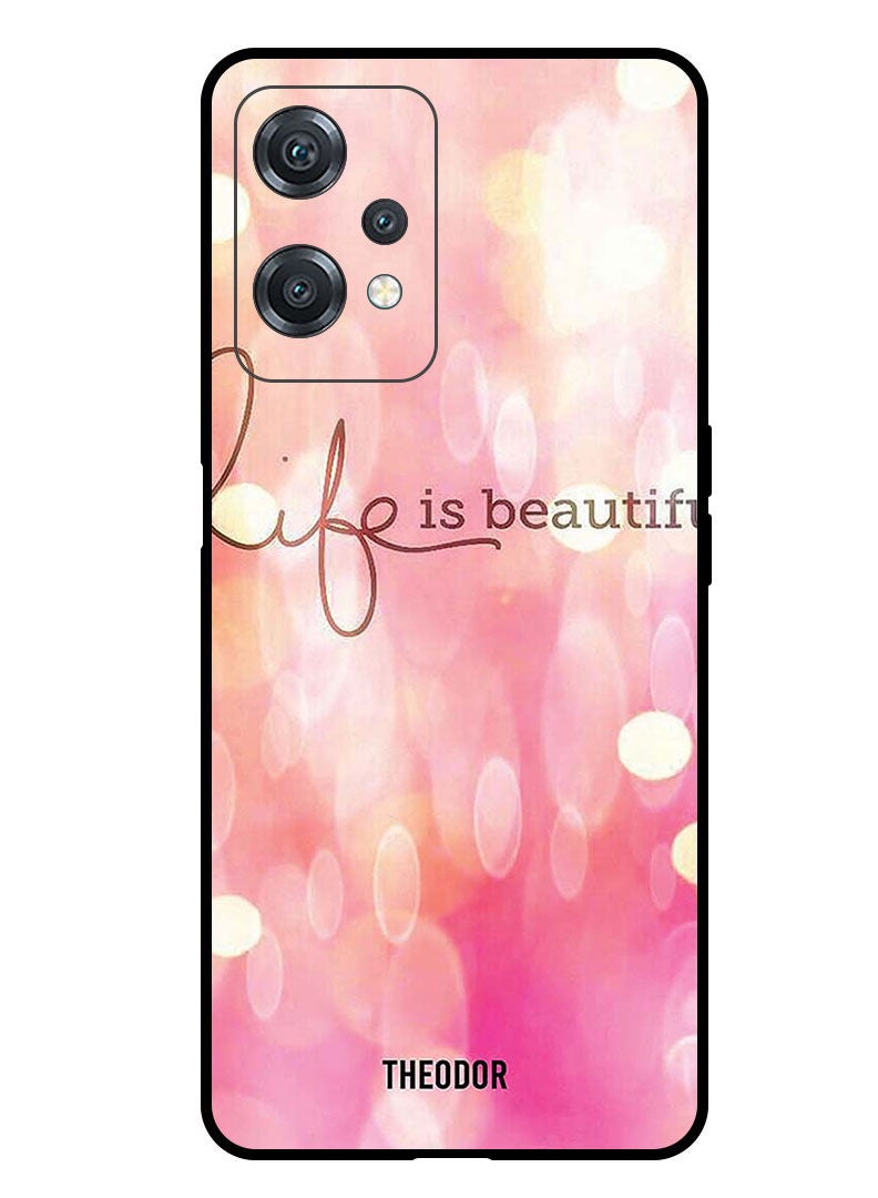Theodor Protective Case Cover For ONEPLUS NORD 2 LITE 5G Life Is Beautiful - Image 1
