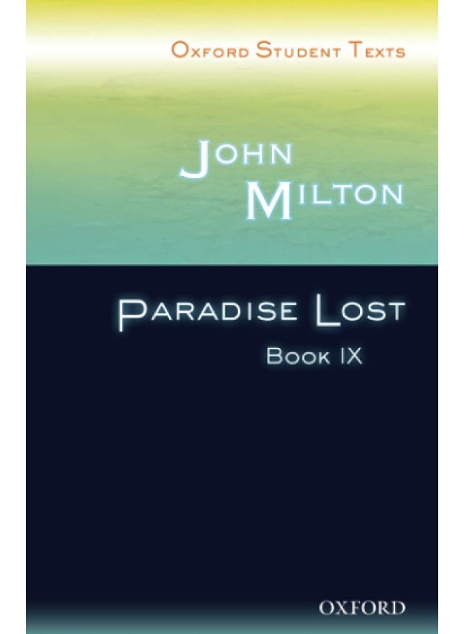 Oxford Student Texts: John Milton: Paradise Lost Book IX - Image 1