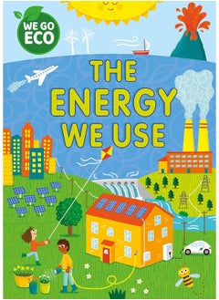 WE GO ECO: The Energy We Use 