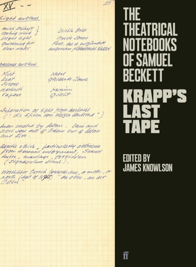 The Theatrical Notebooks of Samuel Beckett : Krapp's Last Tape 